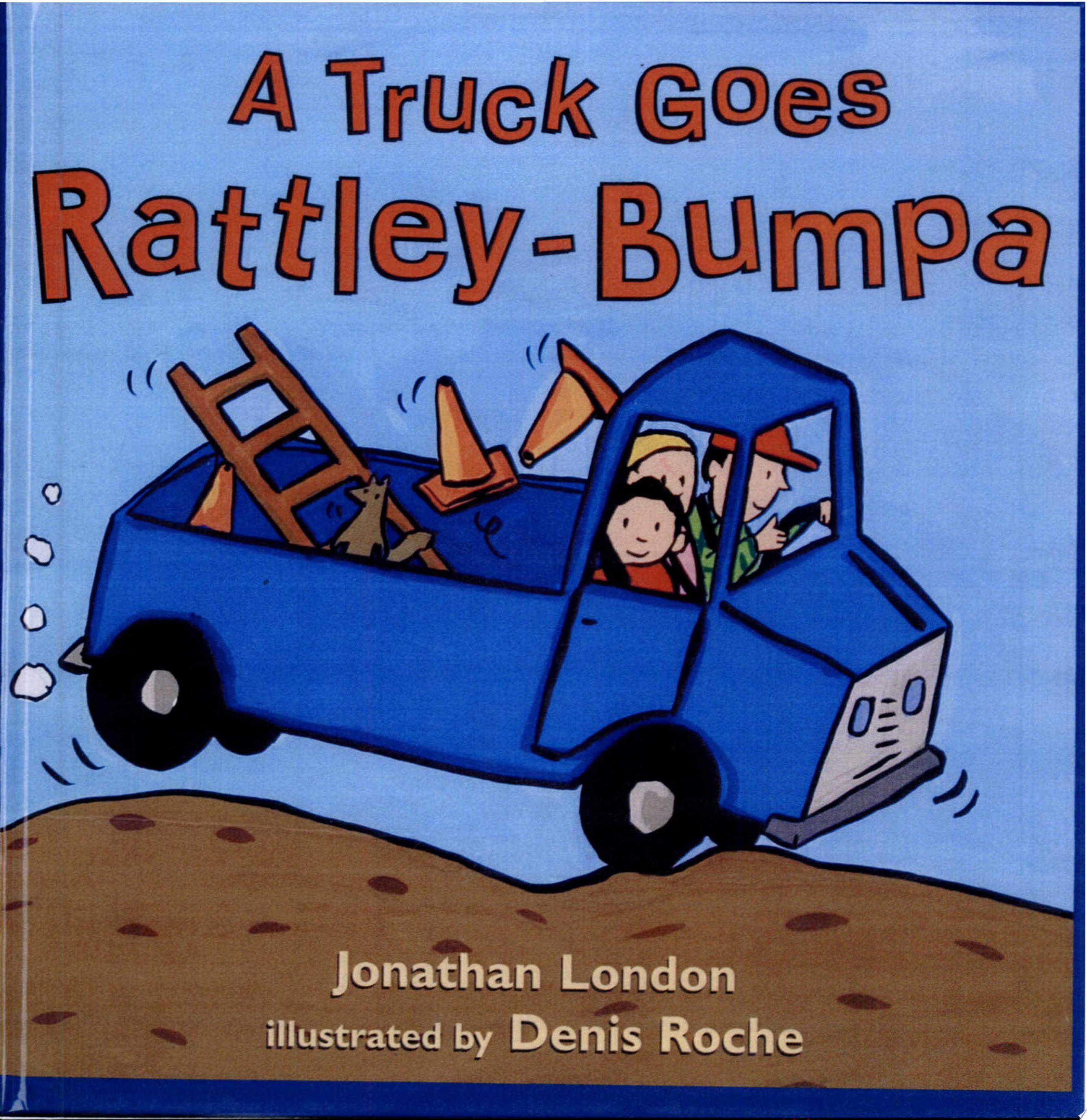 Image for "A Truck Goes Rattley-Bumpa"