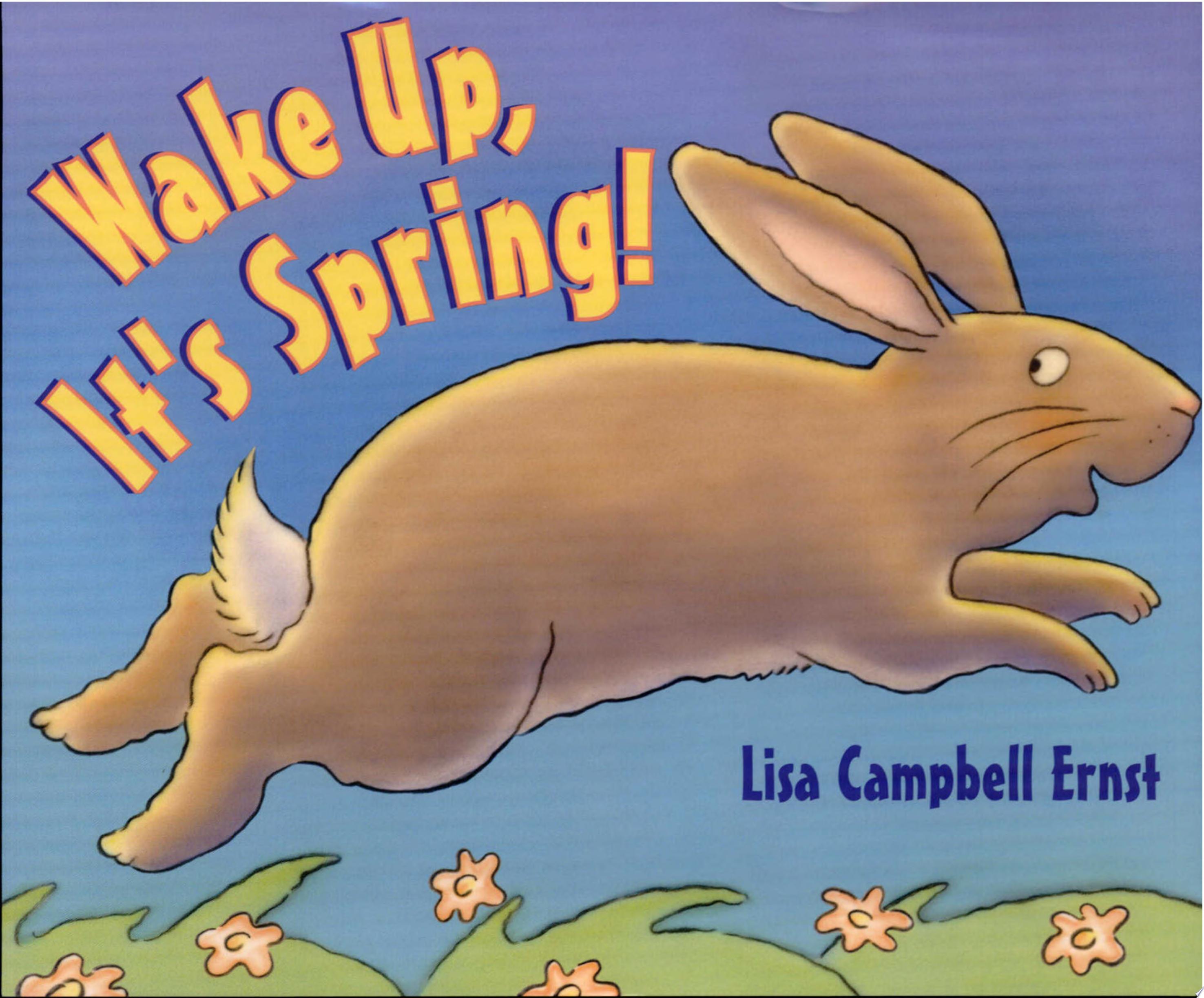 Image for "Wake Up, It&#039;s Spring!"
