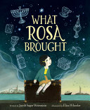 Image for "What Rosa Brought"