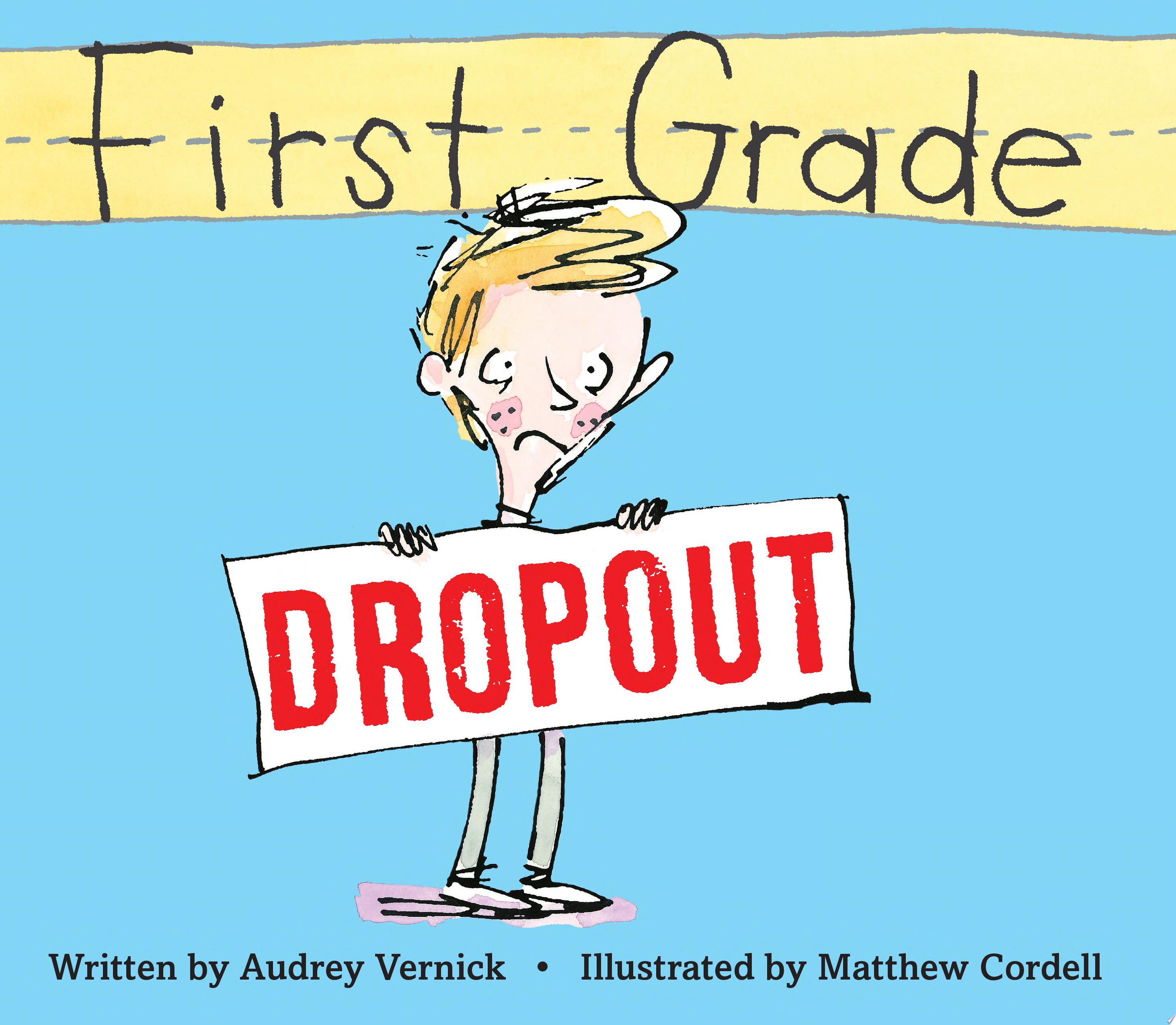Image for "First Grade Dropout"