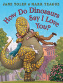 Image for "How Do Dinosaurs Say I Love You?"
