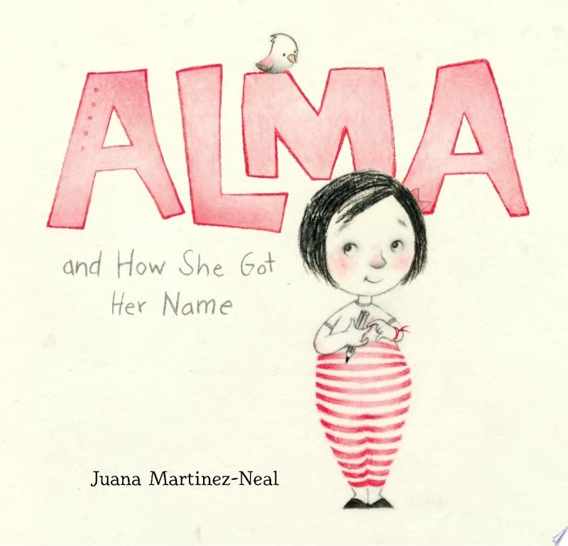 Image for "Alma and How She Got Her Name"