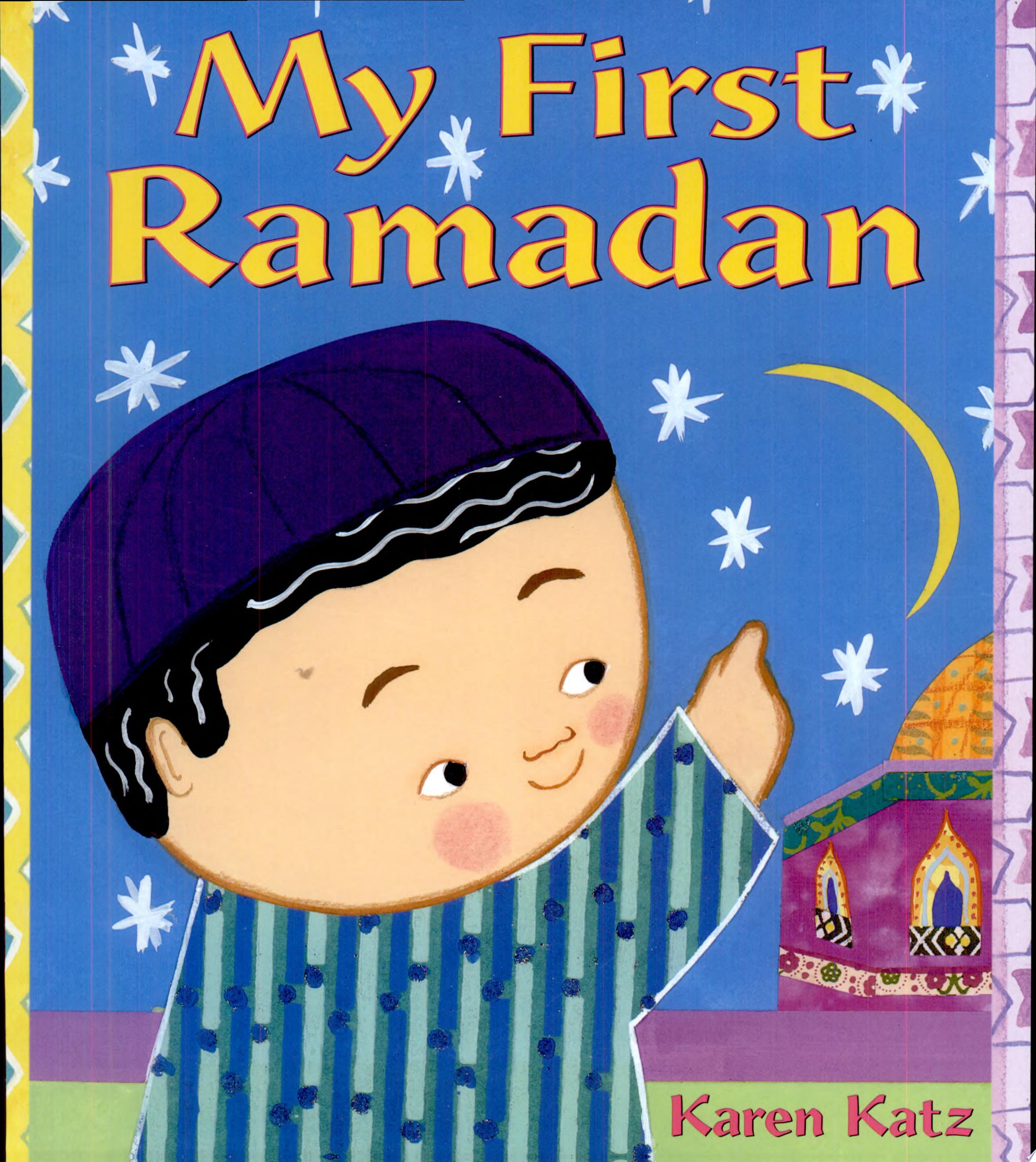 Image for "My First Ramadan"