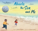 Image for "Abuelo, the Sea, and Me"