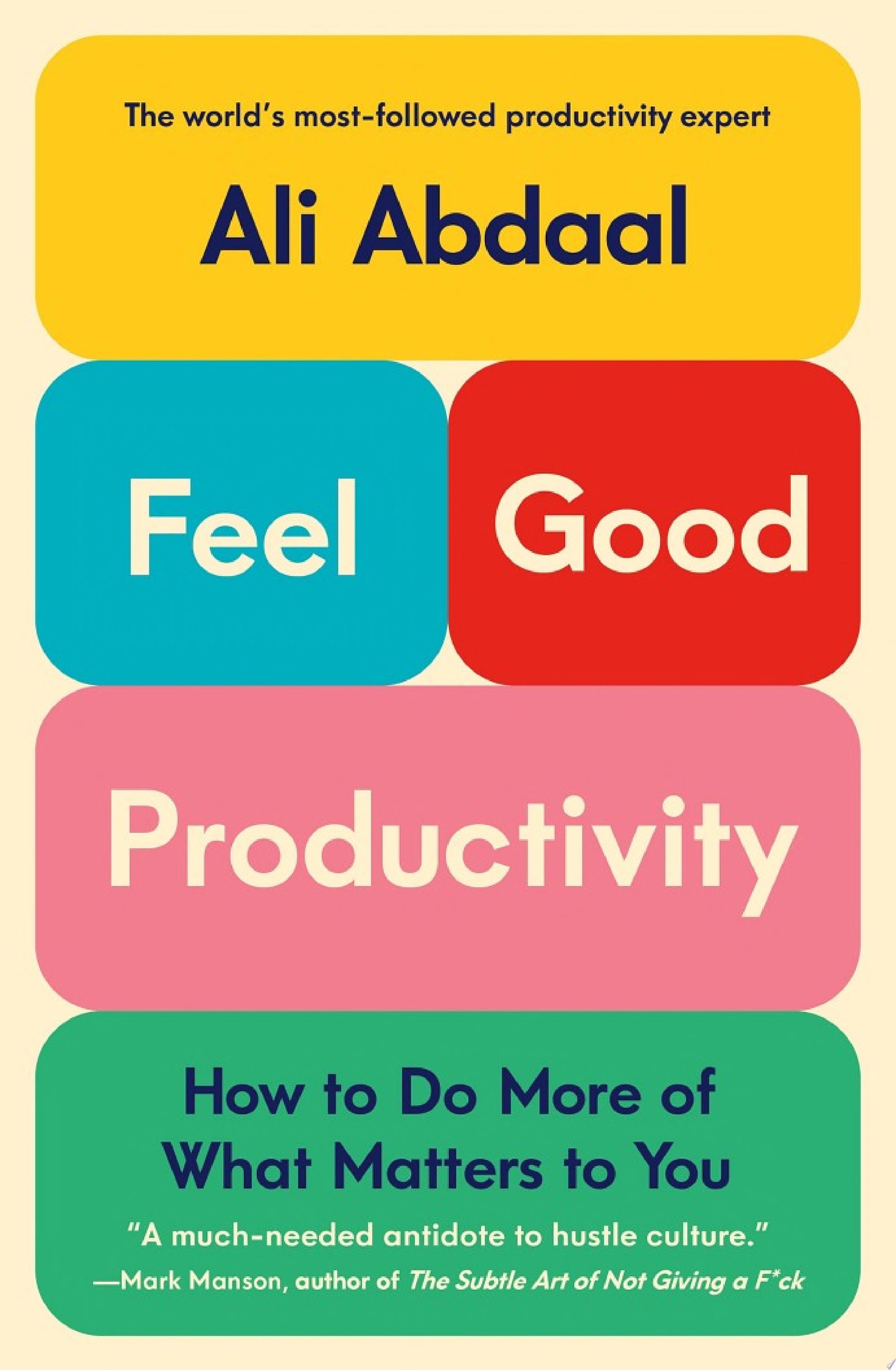 Image for "Feel-Good Productivity"