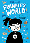 Image for "Frankie&#039;s World: A Graphic Novel"
