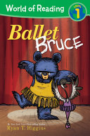 Image for "World of Reading: Mother Bruce: Ballet Bruce"