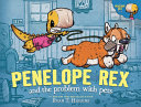 Image for "Penelope Rex and the Problem with Pets"