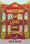 Image for "The Museum of Lost and Found"