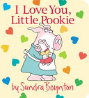Image for "I Love You, Little Pookie"