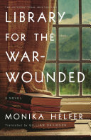 Image for "Library for the War-Wounded"