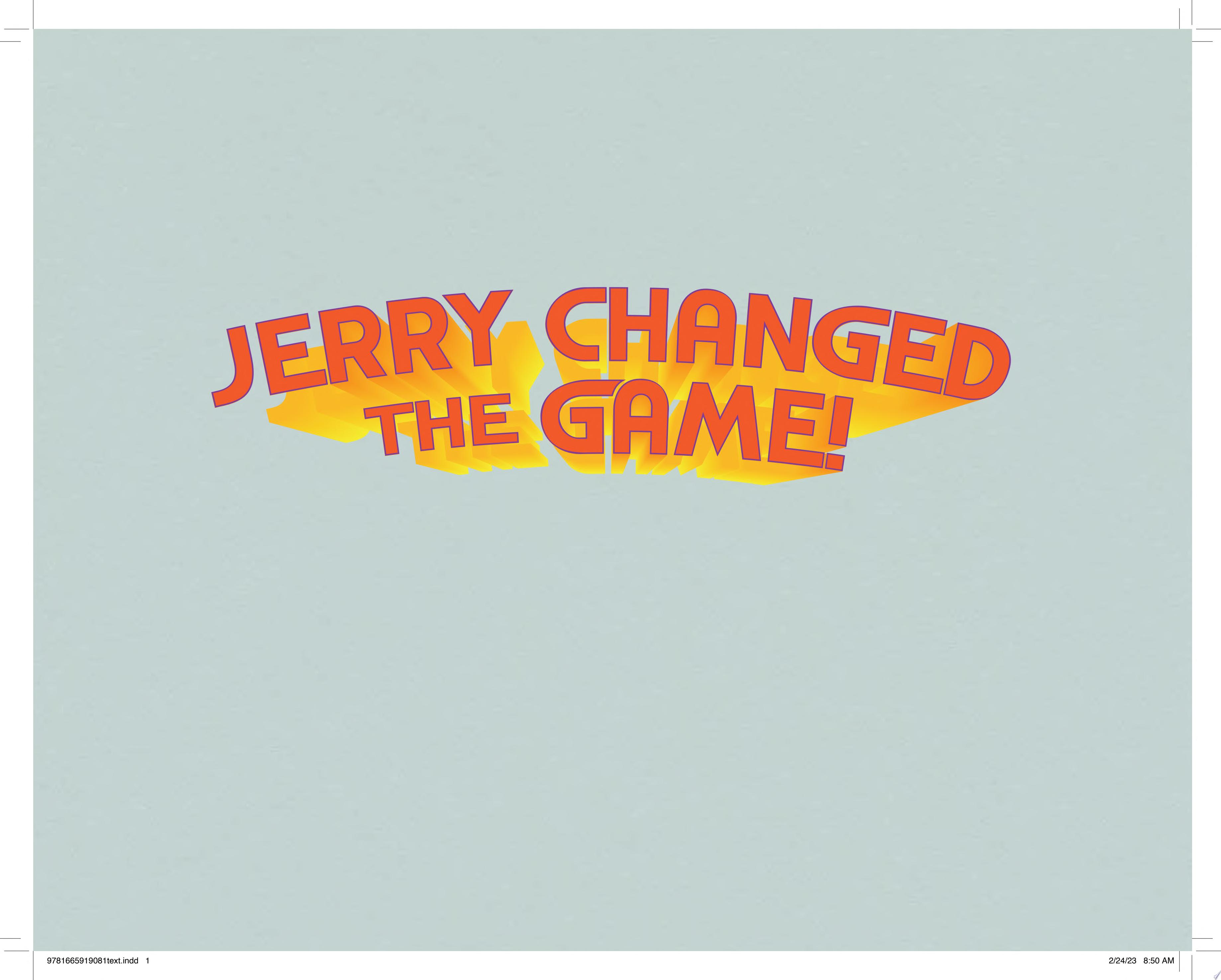 Image for "Jerry Changed the Game!"