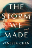 Image for "The Storm We Made"