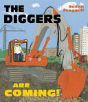 Image for "The Diggers Are Coming!"