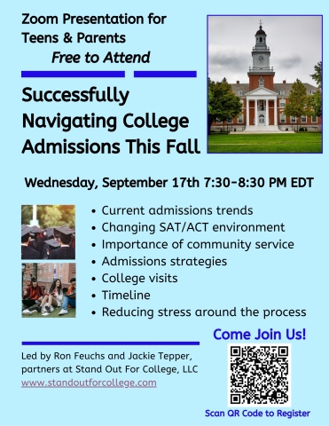 Flyer with topics listed: Current admissions trends, changing SAT/ACT environment, importance of community service, admissions strategies, college visits, timeline, reducing stress around the process