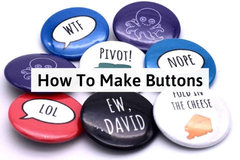 Create your own button to wear
