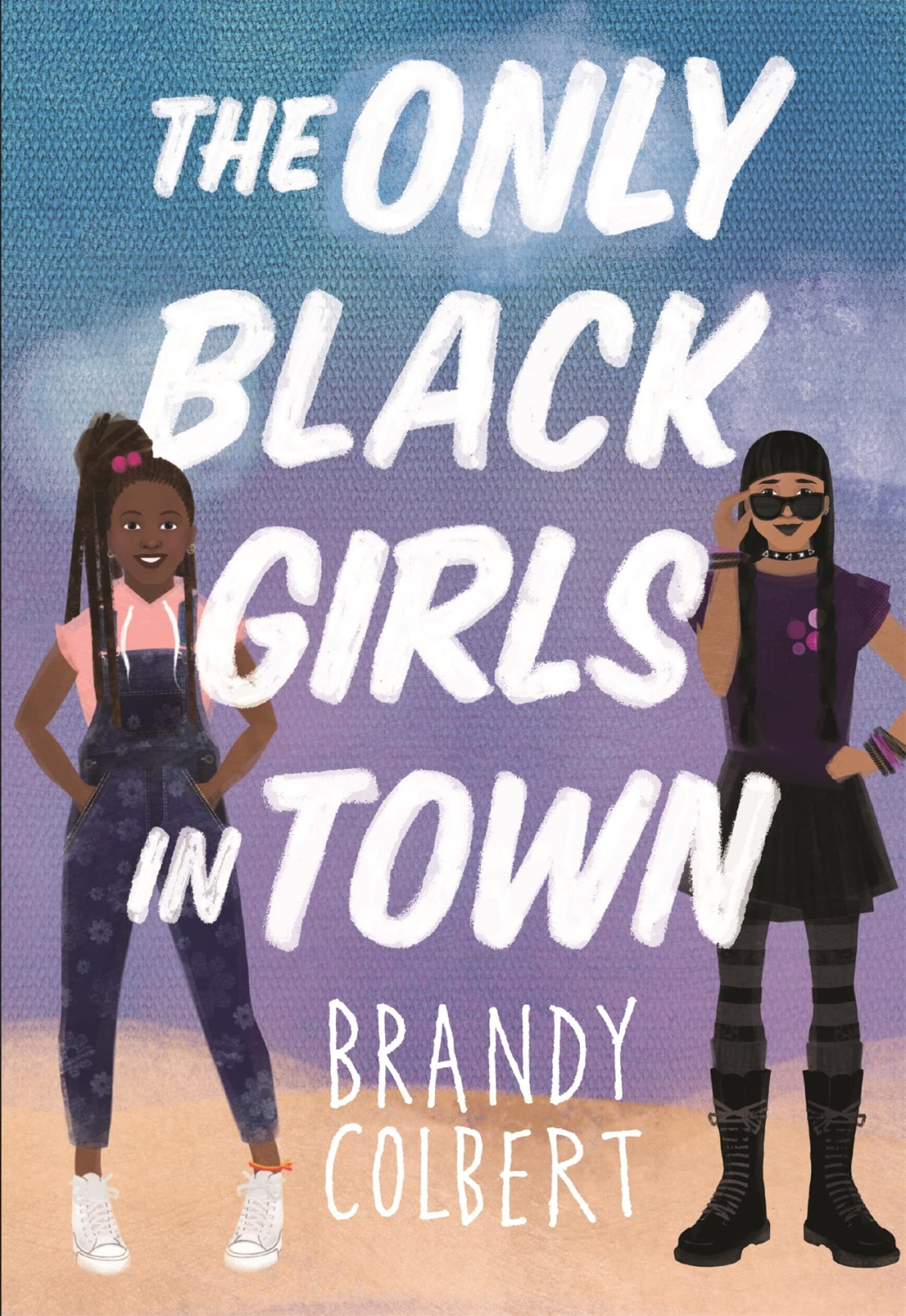 The Only Black Girls in Town book cover