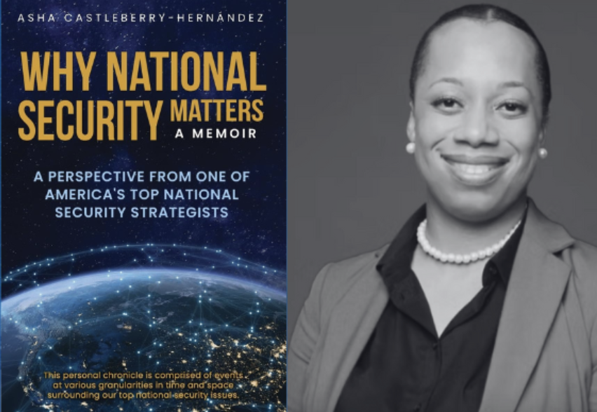 cover Why national security matters, author Asha Castleberry-Hernandez