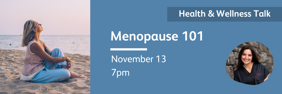 Menopause 101 November 13 