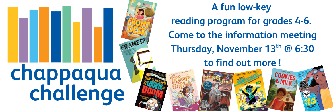 A fun low-key reading program for grades 4-6. Come to the information meeting Thursday, November 13 @ 6:30 to find out more!