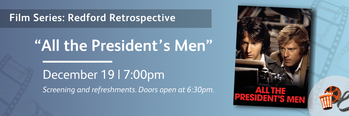 Film: All the Presidents Men. December 19