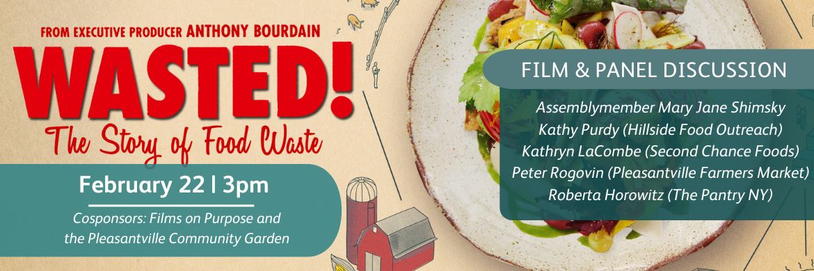 Documentary and panel discussion "Wasted" february 22